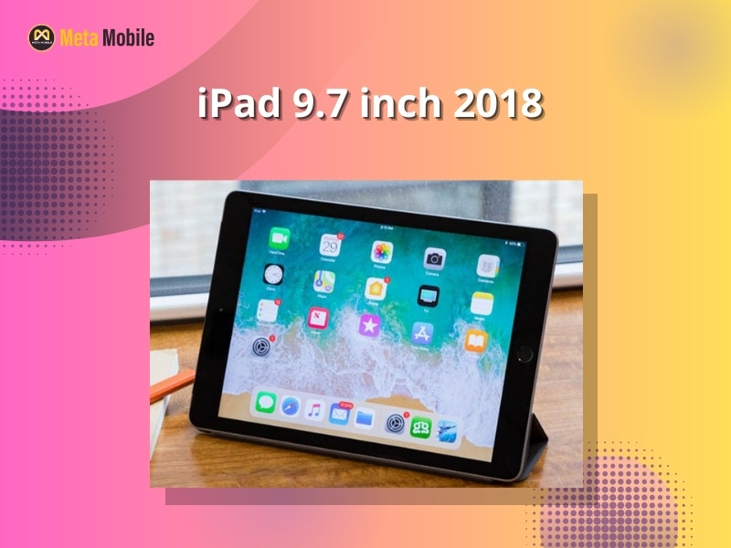 iPad 9.7 inch 2018
