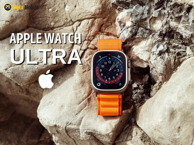 Đánh giá Apple Watch Ultra