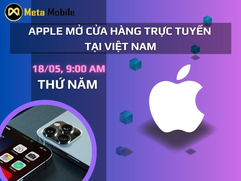 Apple ra mắt cửa hàng trực tuyến tại Việt Nam