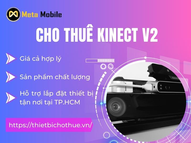 Cho thuê Kinect V2 giá rẻ - uy tín tại TP.HCM